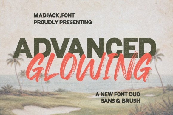 Advance Glowing: A Font That Adds Character to Branding
