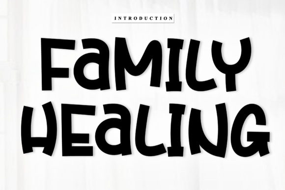 Family Healing: The Font That Builds Brand Trust