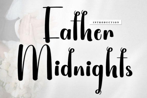 Father Midnights: A Timeless Script Font for Digital Marketers