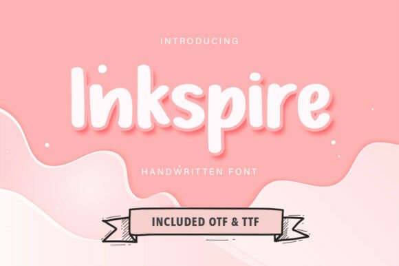 Font Choice That Speaks Volumes: Inkspire Font in Action