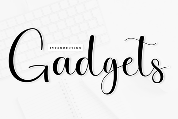 Gadgets: A Script Font That Breathes Life Into Your Creations