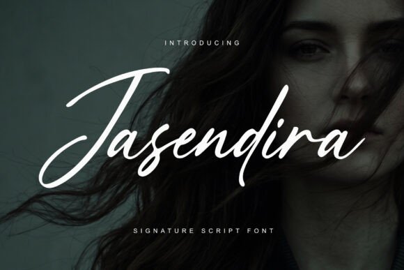 Jasendira: The Signature Script Font for Digital Marketers