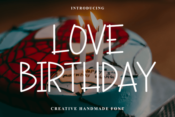 Love Birthday: A Script Font for Editorial Elegance