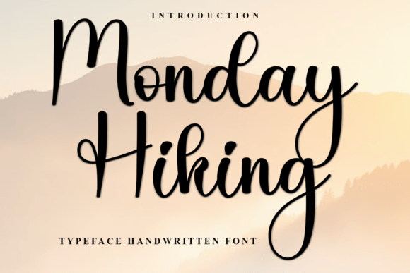 Monday Hiking: The Perfect Font for Branding Your Business