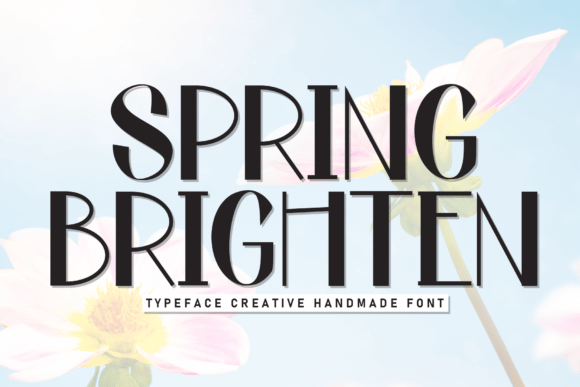 Spring Brighten: A Font That Brings Light to Branding