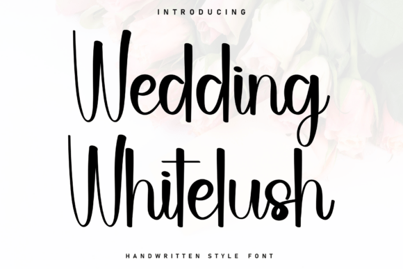 Wedding Whitelush: A Font That Elevates Your Brand