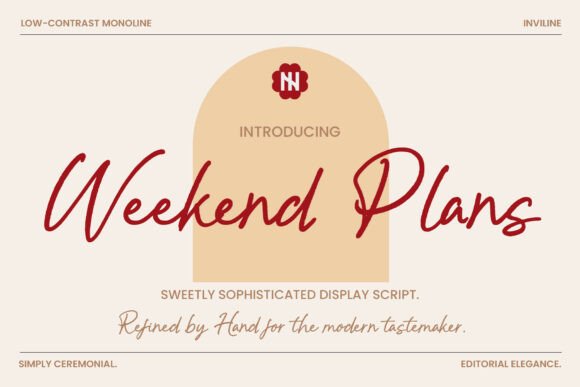 Weekend Plans: A Script Font with Soul