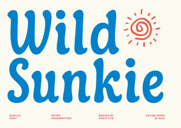 Wild Sunkie: A Font That Brings Personality to Your Editorial Design